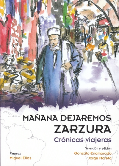 Mañana dejaremos Zarzura