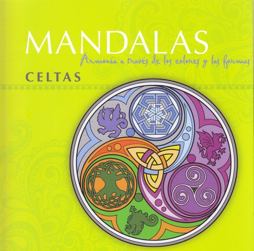 Mandalas celtas. Armonía a través de los colores y las formas