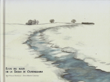 Ecos del agua de la Sierra de Guadarrama