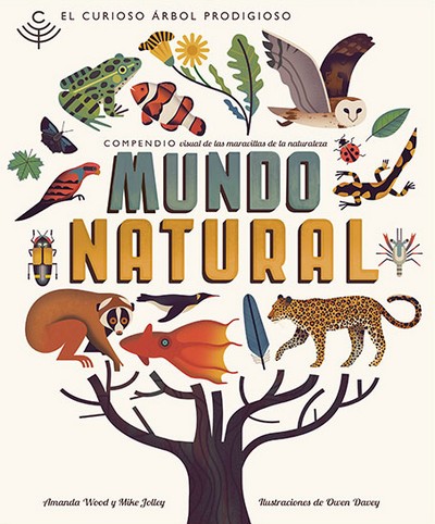 Mundo natural. Compendio visual de las maravillas de la naturaleza