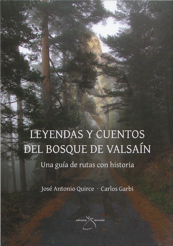 Leyendas y cuentos del bosque de Valsaín