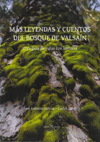 Más leyendas y cuentos del bosque de Valsaín 