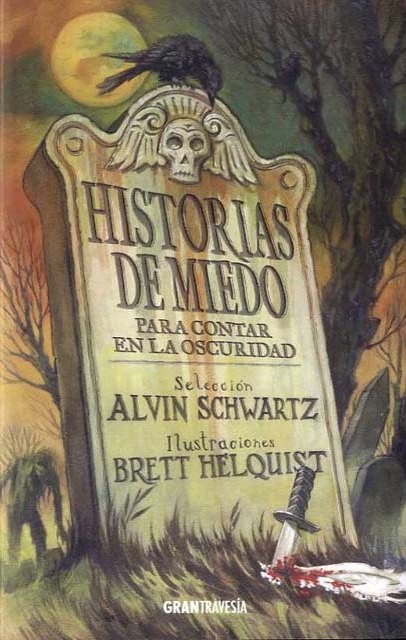 Historias de miedo . Para contar en la oscuridad