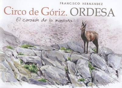 Circo de Góriz. Ordesa . El corazón de la montaña 