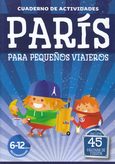 Cuaderno de actividades París para pequeños viajeros 