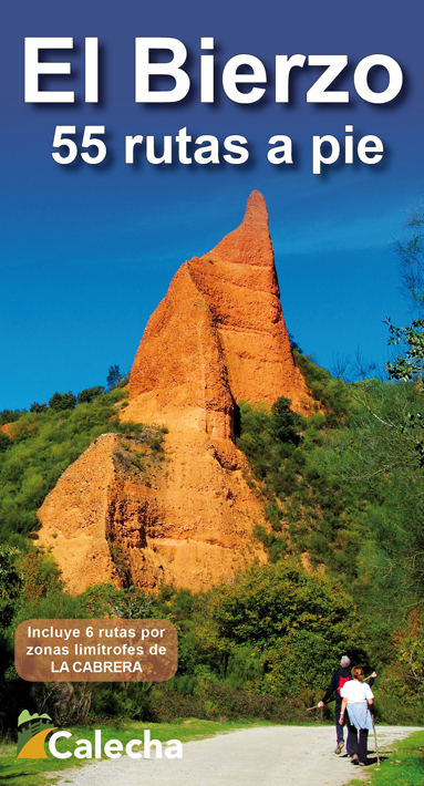 El Bierzo. 50 rutas a pie