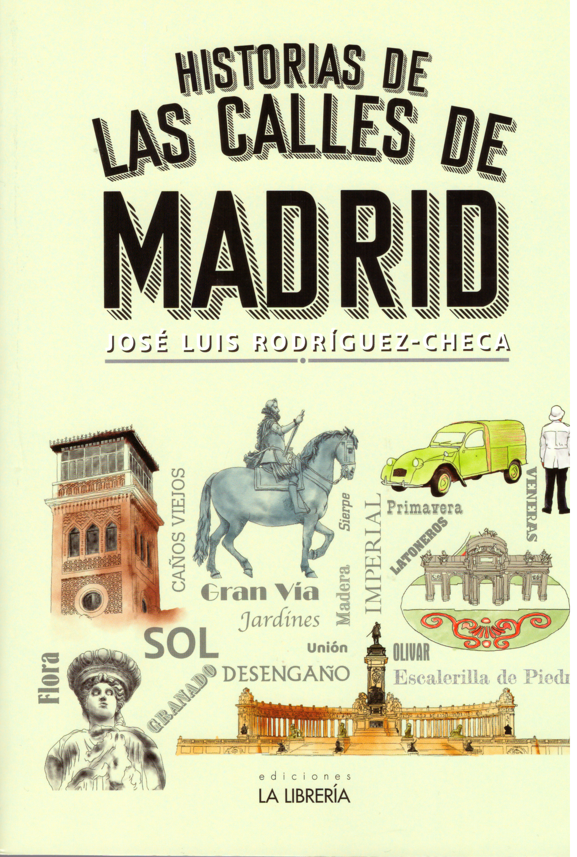 Historias de las calles de Madrid