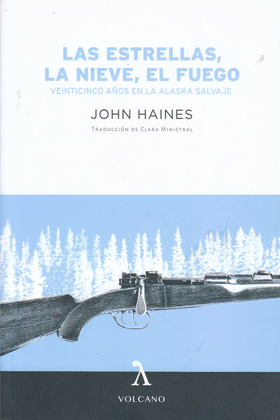 Las estrellas, la nieve, el fuego 