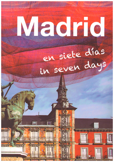 Madrid en siete días