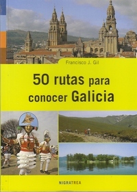50 rutas para conocer Galicia