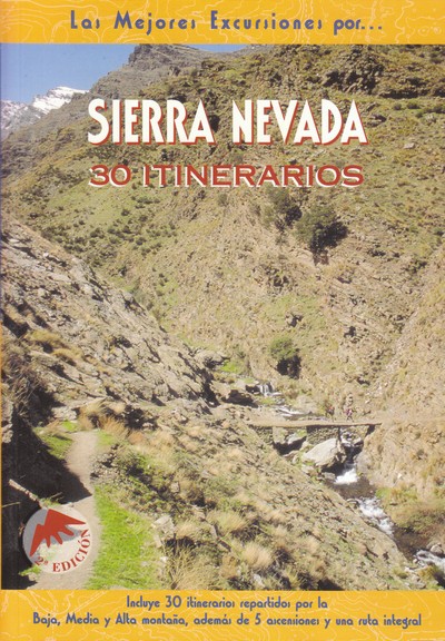 Sierra nevada. 30 itinerarios