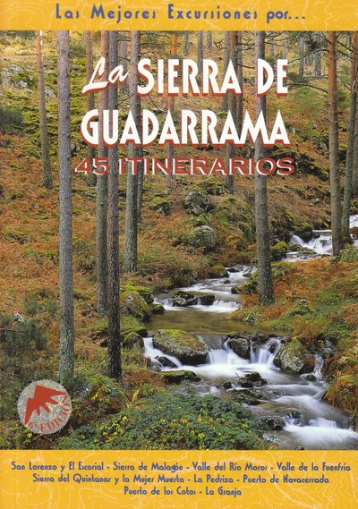 La sierra de Guadarrama. 45 itinerarios