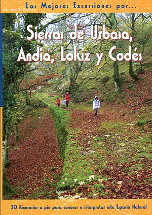 Sierras de Urbasa, Andía, Lokiz y Codés