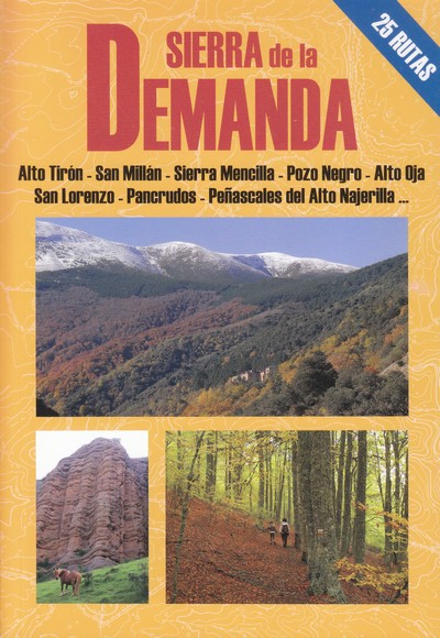 La Sierra de la Demanda. 25 itinerarios