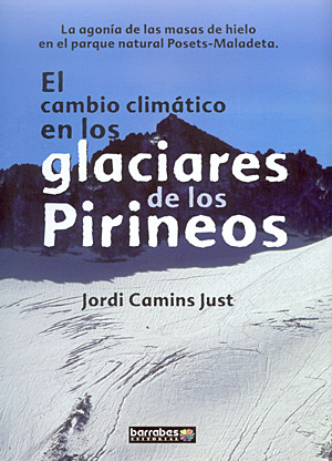 El cambio climático en los glaciares de los Pirineos