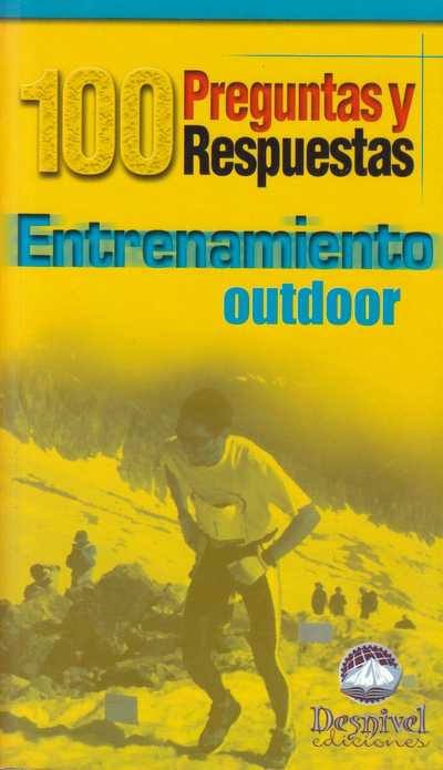 Entrenamiento outdoor. 100 preguntas y respuestas