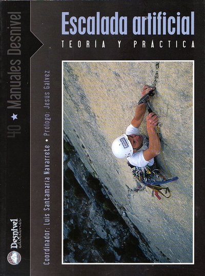 Escalada artificial. Teoría y práctica