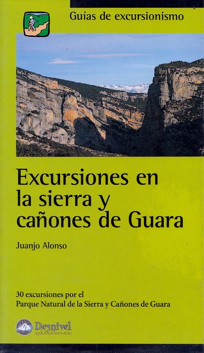 Excursiones en la sierra y cañones de Guara