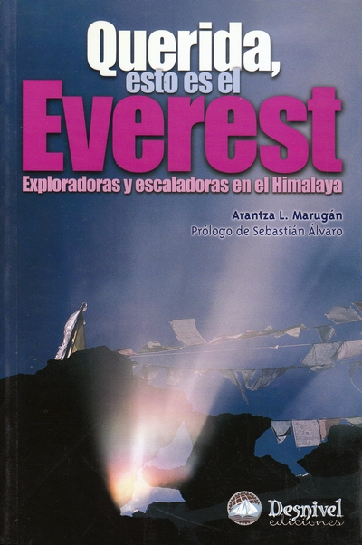 Querida, esto es el Everest