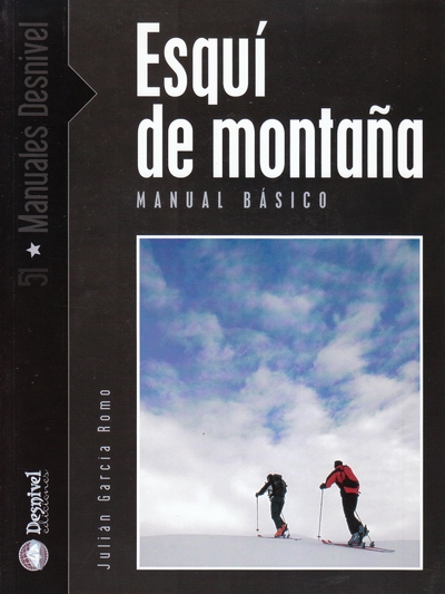 Esquí de montaña. Manual básico