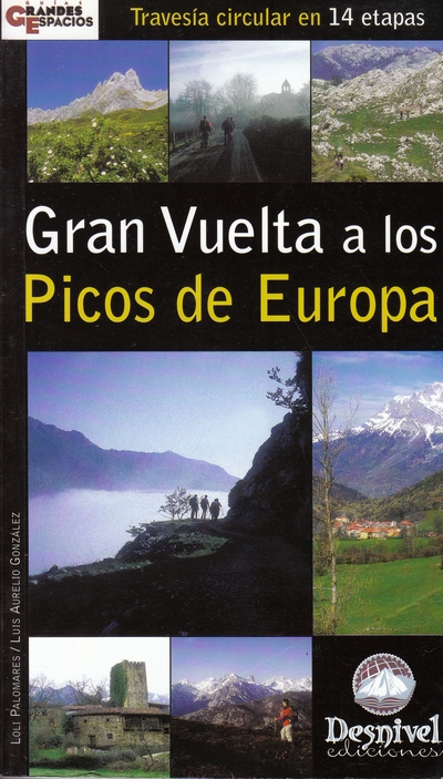 Gran Vuelta a los Picos de Europa. Travesía circular en 14 etapas
