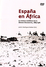 España en África. La ciencia española en el Sáhara Occidental, 1884-1976