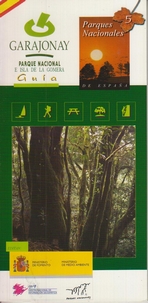 Parque Nacional Garajonay. Mapa-Guía