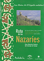 Ruta de los Nazaríes. De Navas de Tolosa a Jaén y Granada