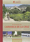 Excursiones por Caravaca de la Cruz