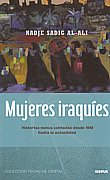 Mujeres iraquíes. Historias nunca contadas desde 1948 hasta la actualidad