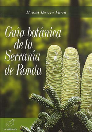 Guía botánica de la Serranía de Ronda