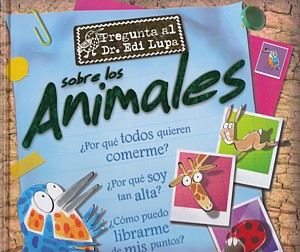 Pregunta al Dr. Edi Lupa sobre los animales