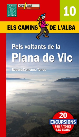 Pels Voltants de la Plana de Vic