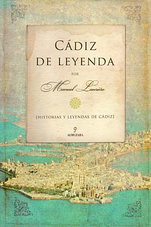 Cádiz de leyenda