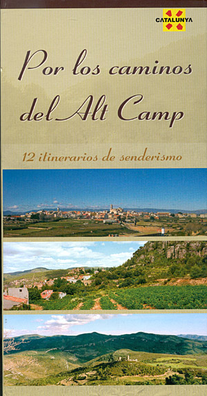 Por los caminos del Alt Camp