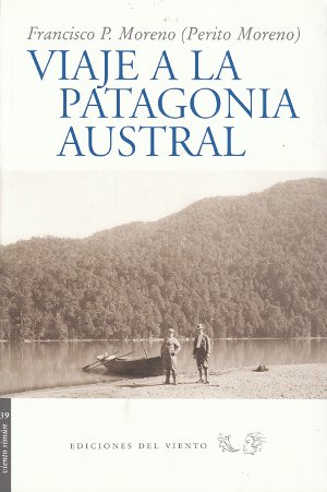 Viaje a la Patagonia Austral