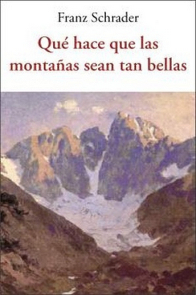 Qué hace que las montañas sean tan bellas