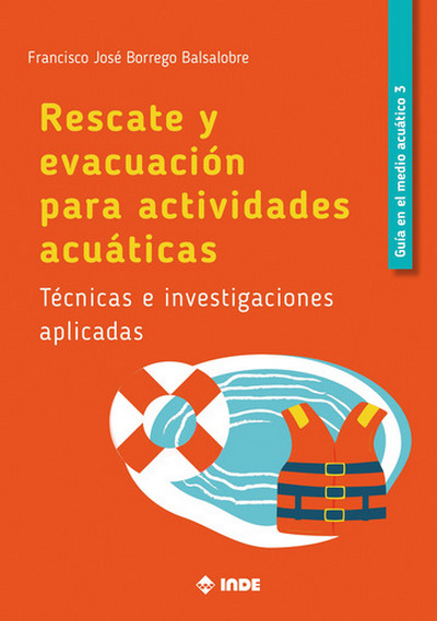 Rescate y evacuación para actividades acuáticas
