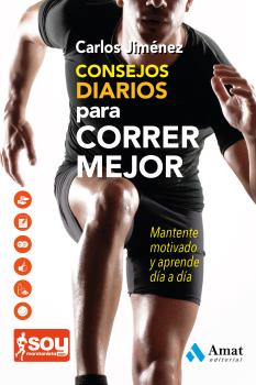 Consejos diarios para correr mejor