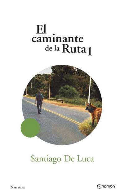 El caminante de la Ruta 1