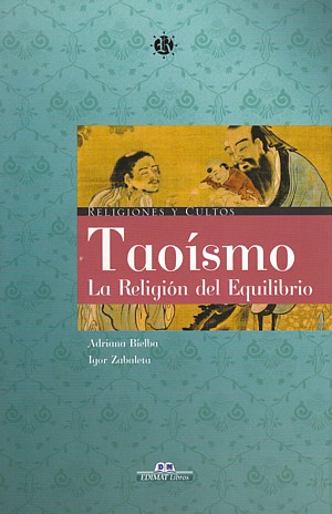 Taoísmo. La religión del equilibrio