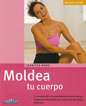 Moldea tu cuerpo