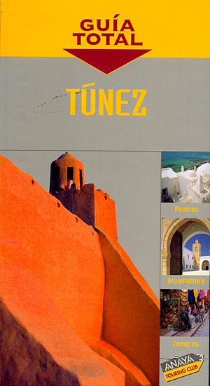 Túnez (Guía Total)