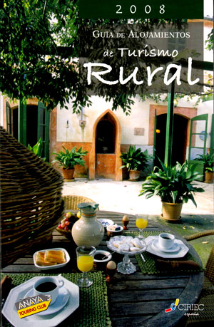 Guía de alojamientos de Turismo Rural 2008 (Anaya)