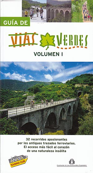 Guía de vías verdes (Volumen 1)