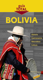 Bolivia (Guía Total)