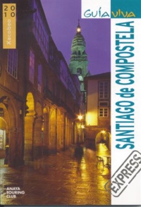 Santiago de Compostela (Guía Viva Express)