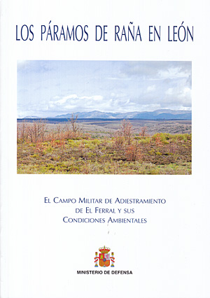 Los páramos de raña en León. El campo militar de adiestramiento de El Ferral y sus condiciones ambientales