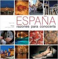 España razones para conocerla