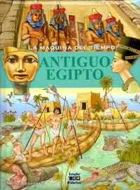 Antiguo Egipto . La máquina del tiempo